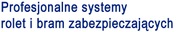 WiK Rolety, Bramy Garażowe, Markizy, Kraty Rolowane